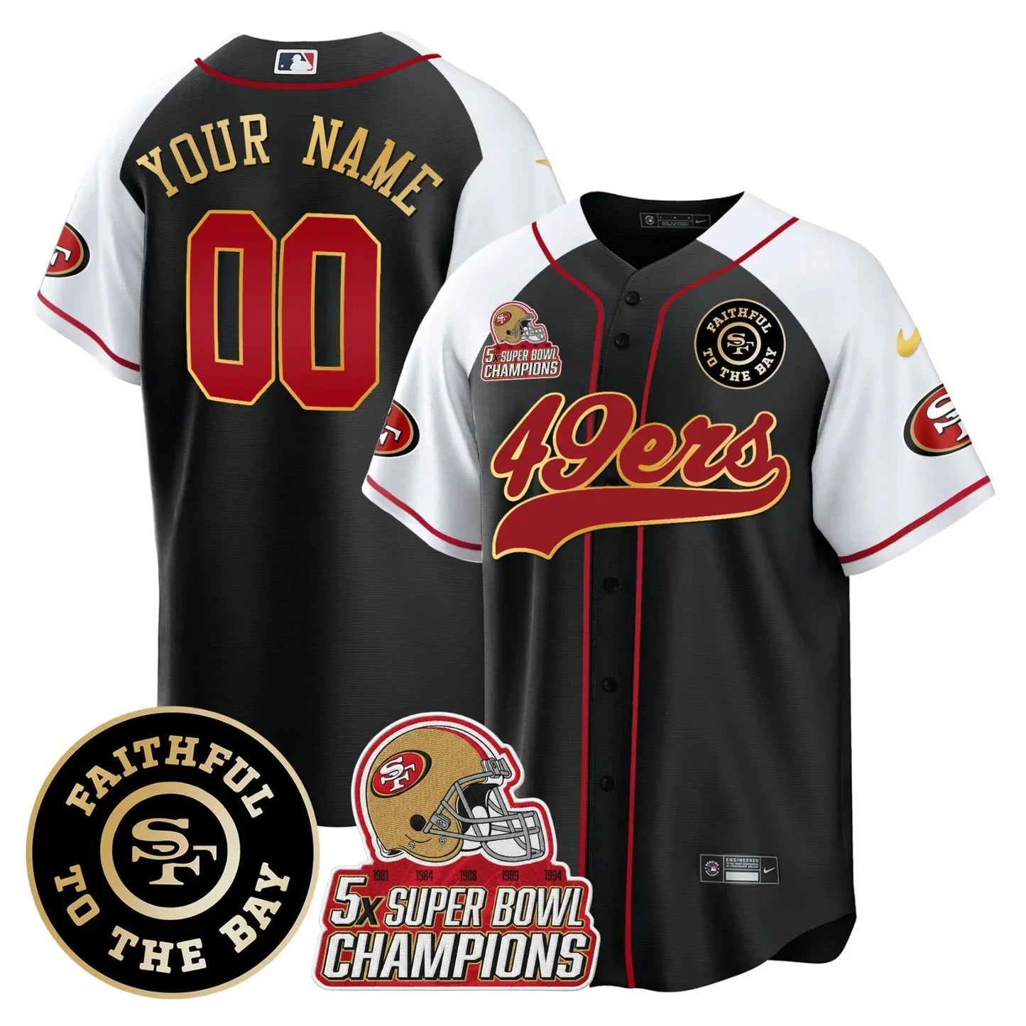 49ers Faithful To The Bay & 5x Champions Patch Baseball Custom Jersey - All Stitched